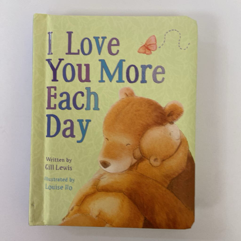 I Love You More Each Day