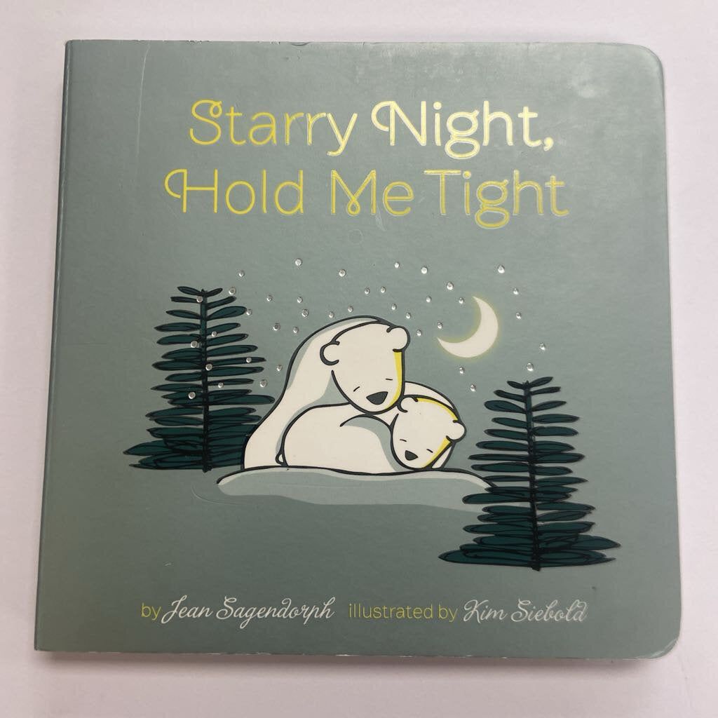 Starry Night, Hold Me Tight