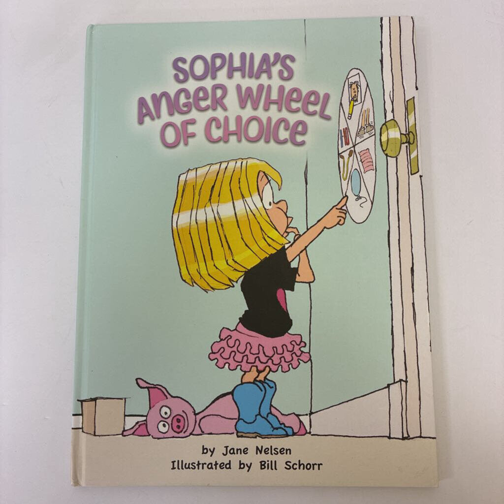Sophia's Anger Wheel Of Choice