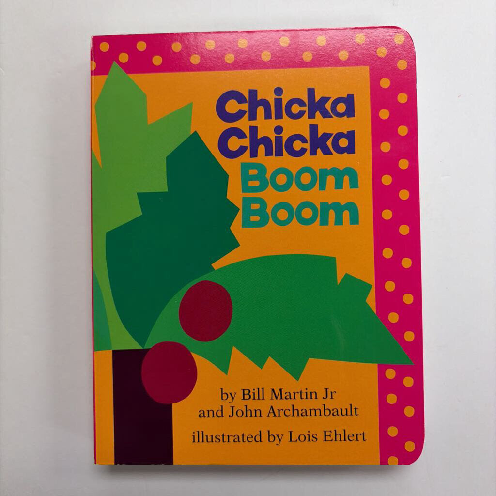 Chicka Chicka Boom Boom