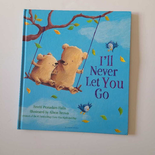 I'll Never Let You Go