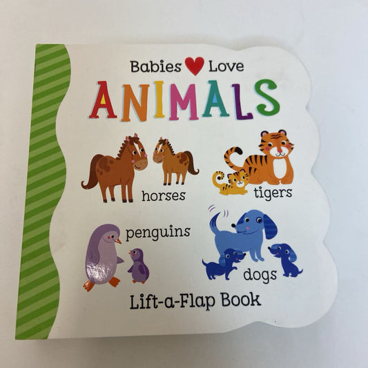 Babies Love Animals *NEW*