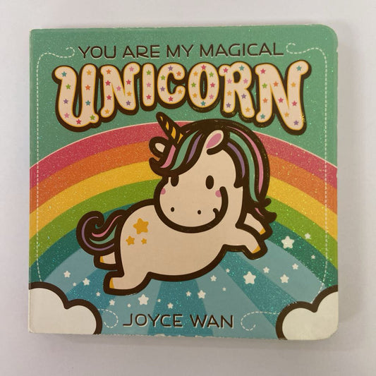 You are my Magical Unicorn