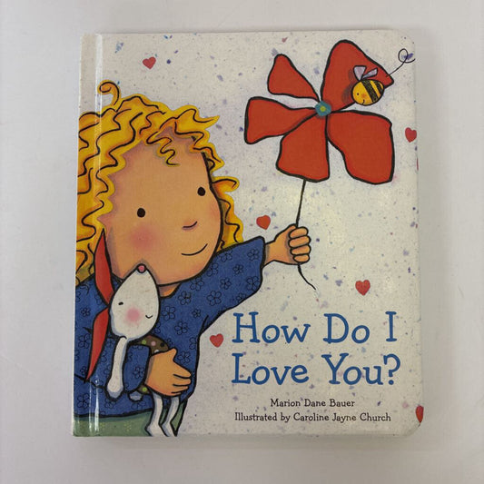 How Do I Love You?