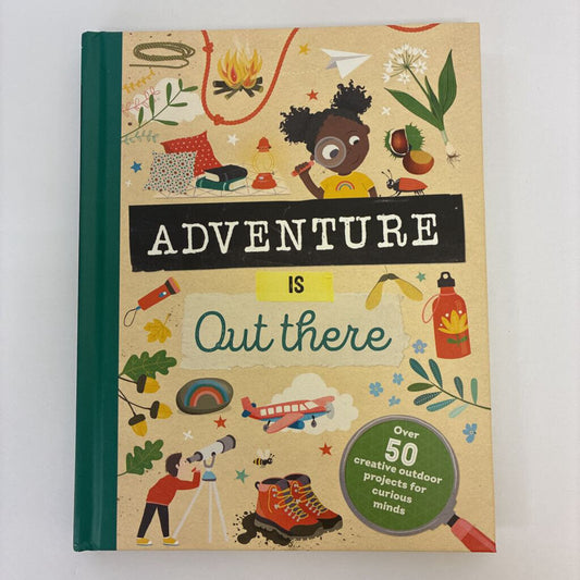 Adventure is Out There Book