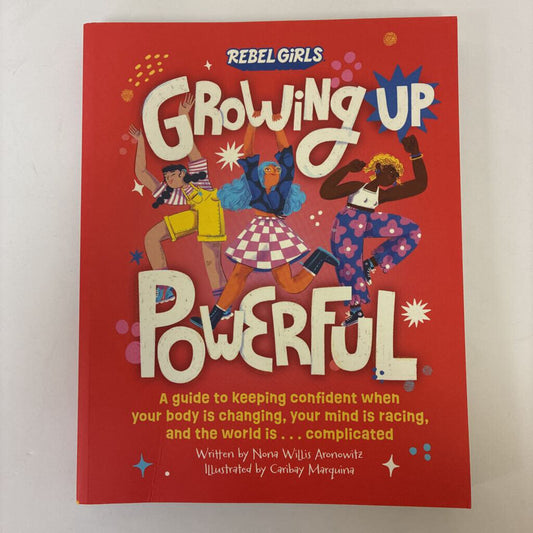Growing Up Powerful