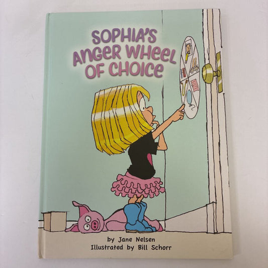 Sophia's Anger Wheel Of Choice