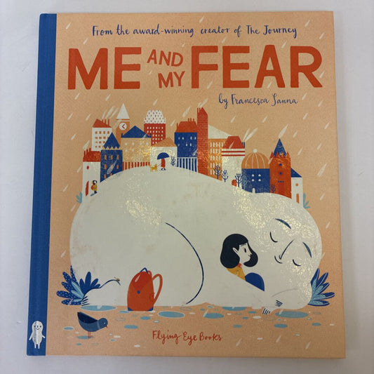 Me and My Fear
