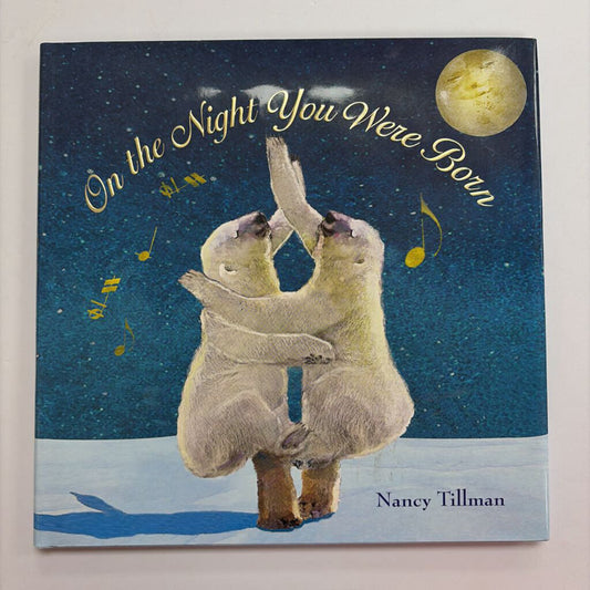 On the Night You Were Born